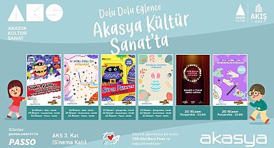 Akasya'nın Nisan ayı etkinlik programı belli oldu