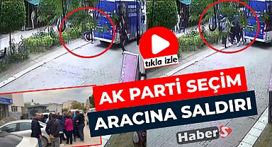 AK Parti seçim aracına saldırı