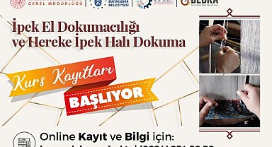 İpek halı ve kumaş el dokuma kursları başlıyor