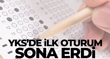 YKS'de ilk oturum TYT sona erdi