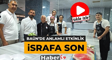 BAÜN'de Anlamlı Etkinlik