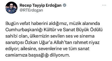 Cumhurbaşkanı Erdoğan'dan Özkan Uğur için başsağlığı mesajı