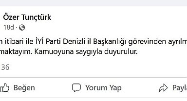 İYİ Parti İl Başkanı Özer Tunçtürk görevinden istifa etti