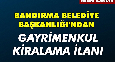 BANDIRMA BELEDİYE BAŞKANLIĞI'NDAN