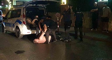 Alanya'da uyuşturucu krizine giren Rus turist, polislere ecel teri döktürdü