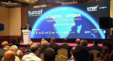 Dünyanın hedef pazarı haline gelen Afrika, Türkiye'yi seçti