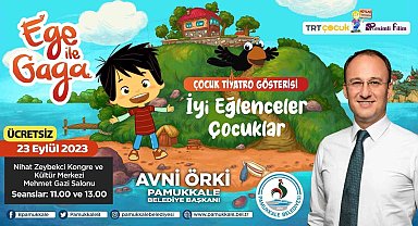 Ege ile Gaga, Pamukkaleli çocuklarla buluşuyor