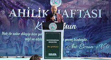 Gaziosmanpaşa'da Ahilik Haftası törenle kutlandı