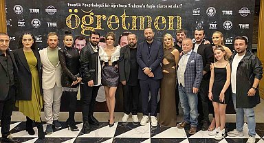 TRT ortak yapımı olan 'Öğretmen' filminin galası yapıldı
