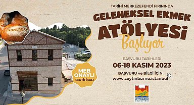 Tarihi Merkezefendi Fırını'nda ekmek atölyesi