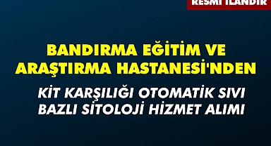 BANDIRMA EĞİTİM VE ARAŞTIRMA HASTANESİ'NDEN