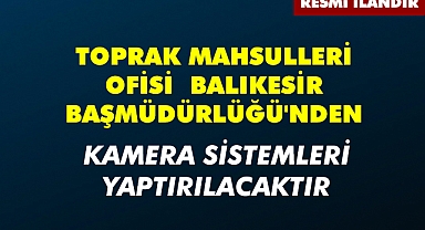 TOPRAK MAHSULLERİ OFİSİ BALIKESİR BAŞMÜDÜRLÜĞÜ'NDEN