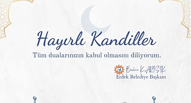 Erdek Belediyesi’nden Kandil Mesajı