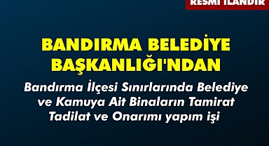 BANDIRMA BELEDİYE BAŞKANLIĞI'NDAN