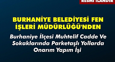 BURHANİYE BELEDİYESİ FEN İŞLERİ MÜDÜRLÜĞÜ'NDEN
