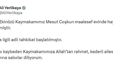 Bakan Yerlikaya: " Konuyla ilgili adli tahkikat başlatılmıştır"