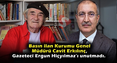 BİK Müdürü Kılınç, Gazeteci Ergun Hiçyılmaz'ı unutmadı