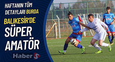 Süper Amatör Marmara Grubu 16. Hafta Maç Sonuçları ve Puan Durumu