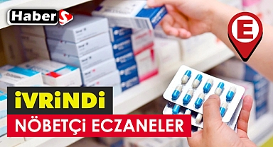 İvrindi'de 13 Nisan’da Nöbetçi Eczaneler