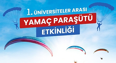 Üniversiteler Yamaç Paraşütü için Altıeylül’de buluşuyor