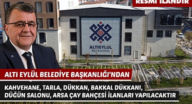 ALTI EYLÜL BELEDİYE BAŞKANLIĞI'NDAN