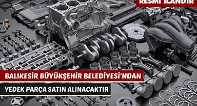 BALIKESİR BÜYÜKŞEHİR BELEDİYESİ'DEN