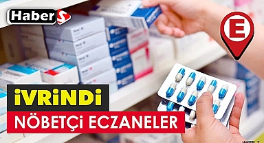 İvrindi’de 13 Ekim’de Nöbetçi Eczaneler