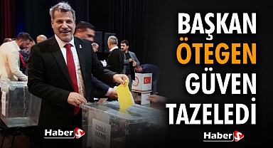 Başkan Ötegen Güven Tazeledi
