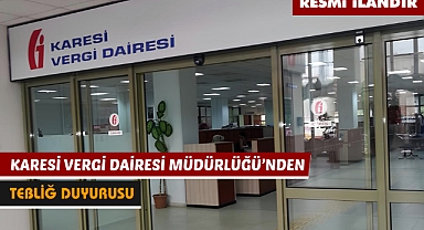 KARESİ VERGİ DAİRESİ MÜDÜRLÜĞÜ'NDEN