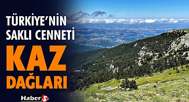 Türkiye’nin Saklı Cenneti: Kaz Dağları