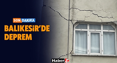 Balıkesir’de 6,2 Büyüklüğünde Deprem! 