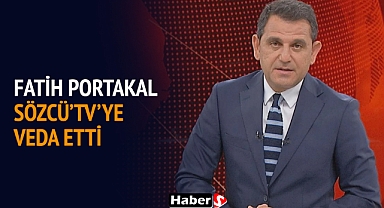 Fatih Portakal Sözcü Tv’ye Veda Etti