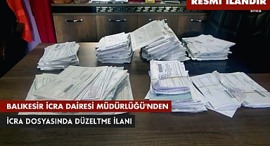 BALIKESİR İCRA DAİRESİ MÜDÜRLÜĞÜ'NDEN