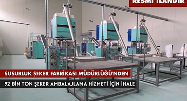 TÜRKİYE ŞEKER FABRİKALARI A.Ş. SUSURLUK ŞEKER FABRİKASI MÜDÜRLÜĞÜ'NDEN
