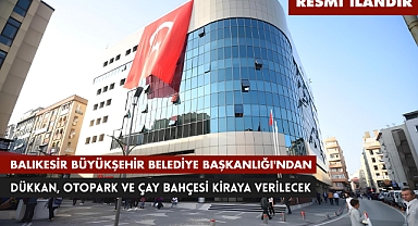 BALIKESİR BÜYÜKŞEHİR BELEDİYE BAŞKANLIĞI'NDAN
